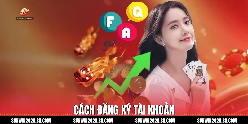 Cách đăng ký tài khoản